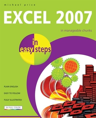 Excel 2007 in Easy Steps - Price, Michael