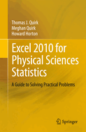 Excel 2010 for Physical Sciences Statistics: A Guide to Solving Practical Problems