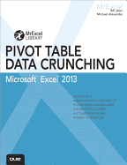 Excel 2013 Pivot Table Data Crunching