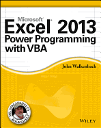 Excel 2013 Power Programming with VBA.