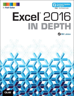 Excel 2016 in Depth - Jelen, Bill