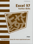 Excel 97 Further Skills