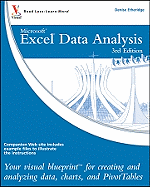 Excel Data Analysis: Your Visual Blueprint for Creating and Analyzing Data, Charts, and PivotTables