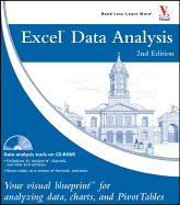 Excel Data Analysis: Your Visual Blueprint for Creating and Analyzing Data, Charts, and PivotTables