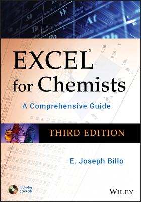 Excel for Chemists,: A Comprehensive Guide - Billo, E Joseph