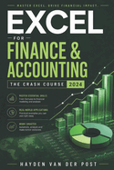 Excel for Finance & Accounting: The Crash Course 2024