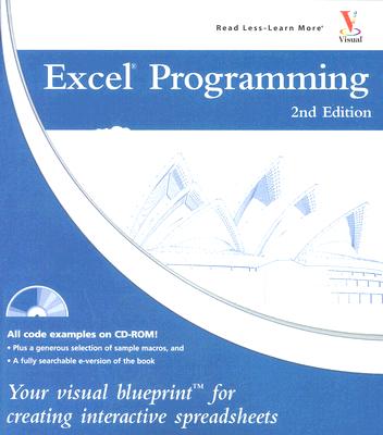Excel Programming: Your Visual Blueprint for Creating Interactive Spreadsheets - Simon, Jinjer
