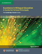 Excellence in Bilingual Education: A Guide for School Principals