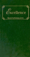 Excellence: Quotes of Inspiration