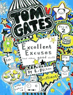 Excellent Excuses (And Other Good Stuff)