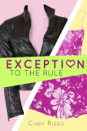 Exception to the Rule - Rizzo, Cindy