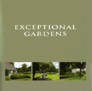 Exceptional Gardens
