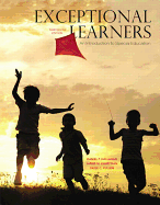 Exceptional Learners: An Introduction to Special Education, Loose-Leaf Version