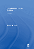 Exceptionally Gifted Children