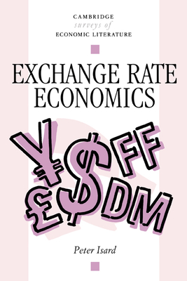 Exchange Rate Economics - Isard, Peter