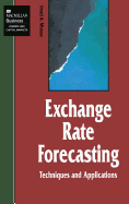 Exchange Rate Forecasting: Techniques and Applications