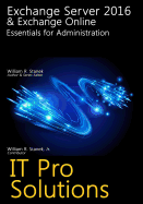 Exchange Server 2016 & Exchange Online: Essentials for Administration