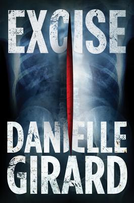 Excise - Girard, Danielle