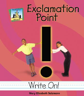 Exclamation Point - Salzmann, Mary Elizabeth