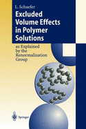Excluded Volume Effects in Polymer Solutions: As Explained by the Renormalization Group