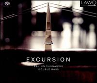 Excursion - Annika Skoglund (mezzo-soprano); Aslak Juva (violin); Erling Sunnarvik (double bass); Hans Josef Groh (cello);...