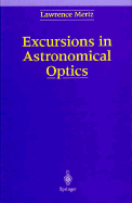 Excursions in Astronomical Optics