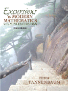 Excursions in Modern Mathematics with Mini-Excursions - Tannenbaum, Peter