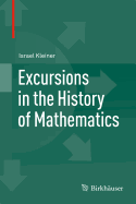 Excursions in the History of Mathematics