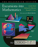Excursions Into Mathematics: The Millennium Edition
