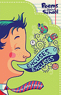Excuses, Excuses