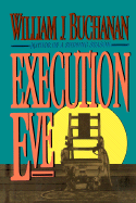 Execution Eve
