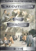 Executioner From Shaolin