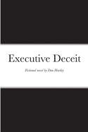 Executive Deceit
