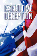 Executive Deception