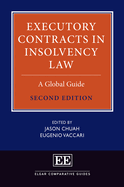 Executory Contracts in Insolvency Law: A Global Guide: Second Edition