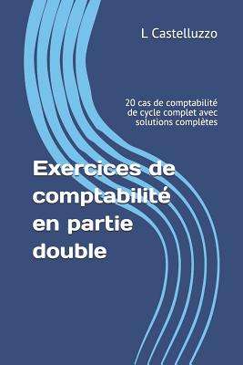 Exercices de Comptabilit - Castelluzzo, L