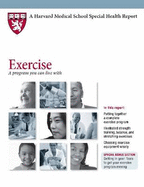 Exercise: A Program You Can Live With - Lee, I-Min (Editor), and Harvard Health Publications (Editor), and Hartley, L. Howard (Editor)
