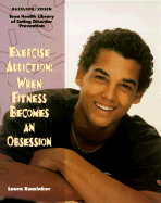 Exercise Addiction: When Fitness Becomes an Obsession