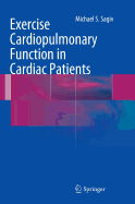 Exercise Cardiopulmonary Function in Cardiac Patients