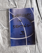 Exercises in Seating - Volumes 1 - 3