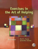 Exercises in the Art of Helping
