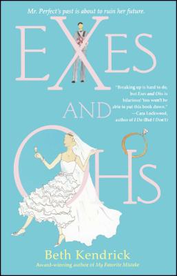 Exes and Ohs - Kendrick, Beth