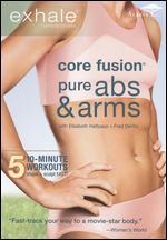 Exhale: Core Fusion - Pure Abs & Arms