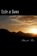 Exile at Dawn
