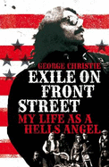 Exile on Front Street: My Life as a Hells Angel