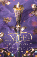 Exiled: A Return of the Elves Novella