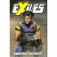 Exiles Vol.5: Unnatural Instincts
