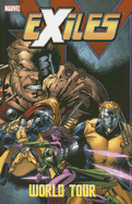 Exiles - Volume 12: World Tour - Book 1