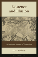 Existence and Illusion: A Semantic Account of Perception