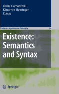 Existence: Semantics and Syntax